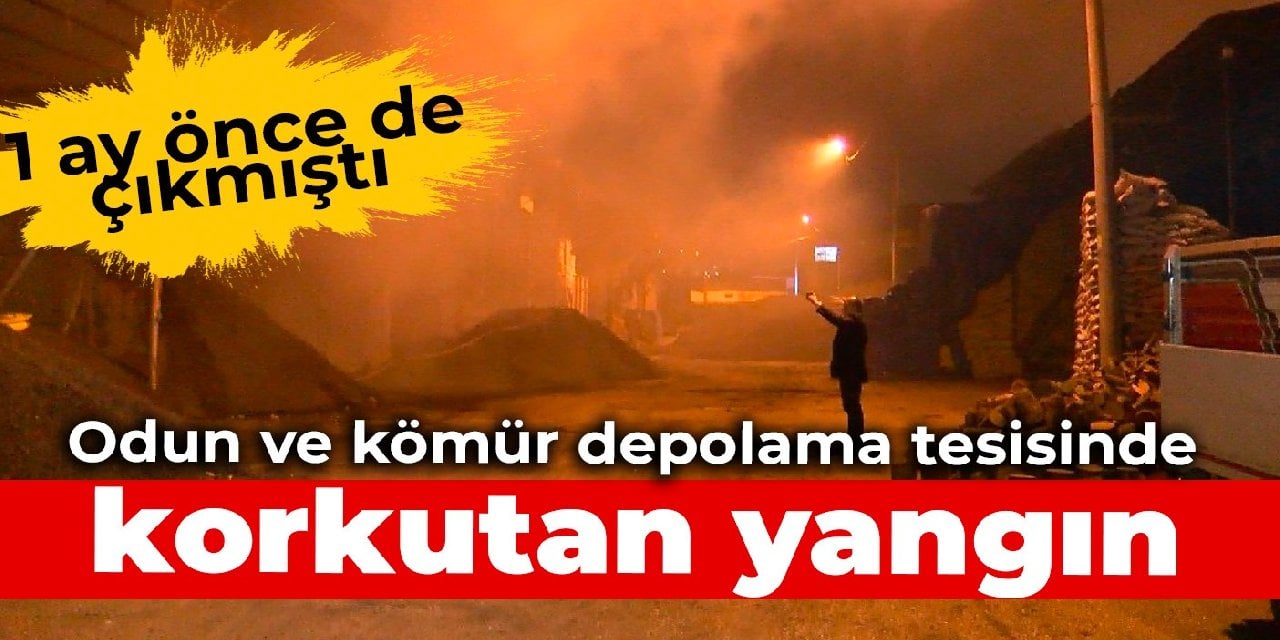 Odun Ve K M R Depolama Tesisinde Korkutan Yang N Ay Nce De Yang N