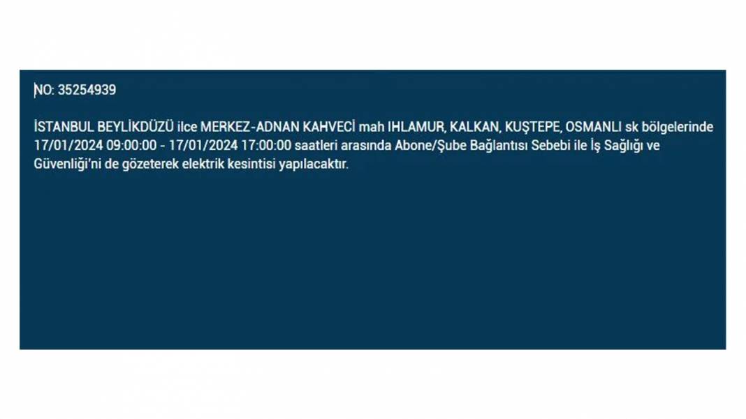 İstanbul'un 4 Büyük İlçesinde Elektrik Kesintisi 8 Saati Geçecek! BEDAŞ, Yarın Yaşanacak Elektrik Kesintisini Duyurdu - Fotoğraf: 12