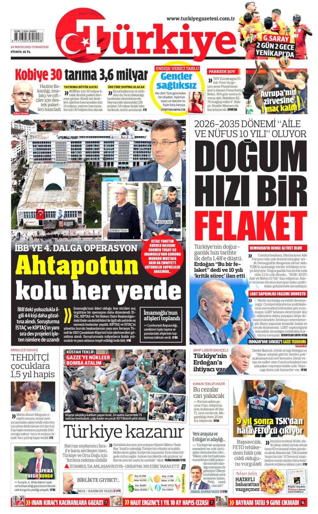 Manşetlerde bugün: 24 Mayıs'ta hangi gazete ne başlıkla çıktı? 5