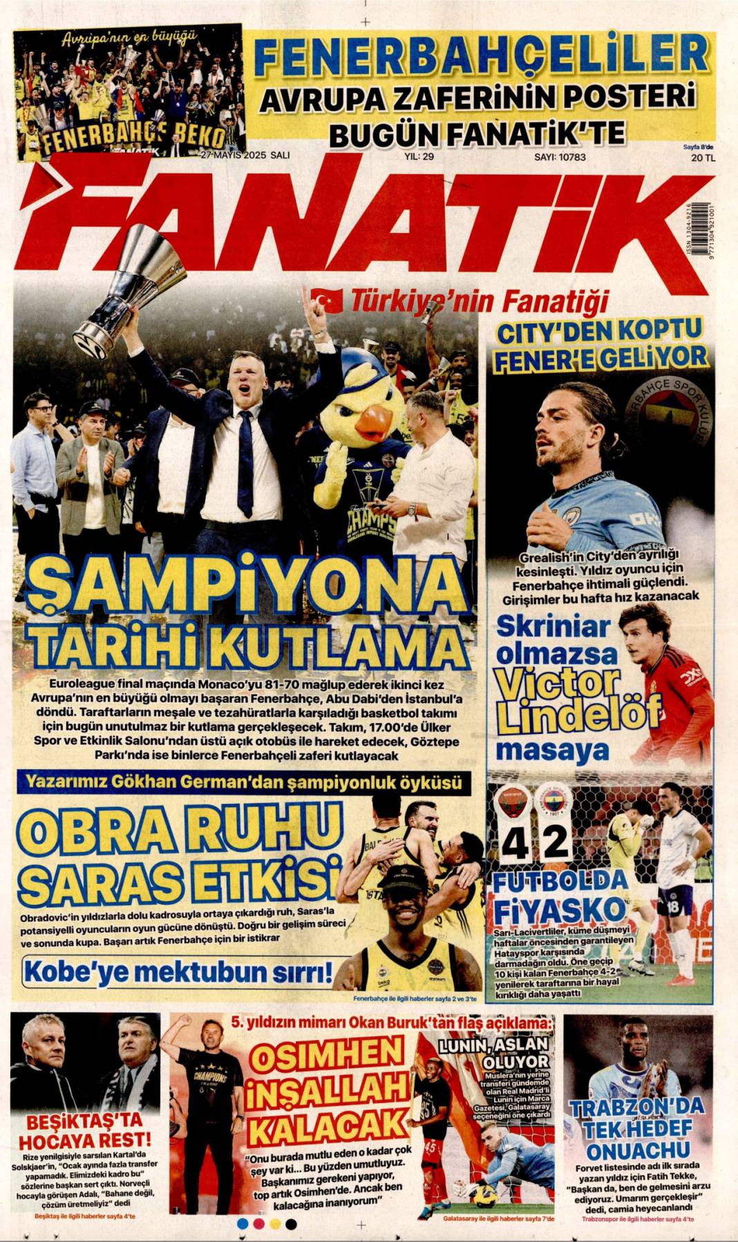 Gazetelerin bugünkü manşetlerinde ne var? İşte 27 Mayıs 2025’in ana başlıkları 10