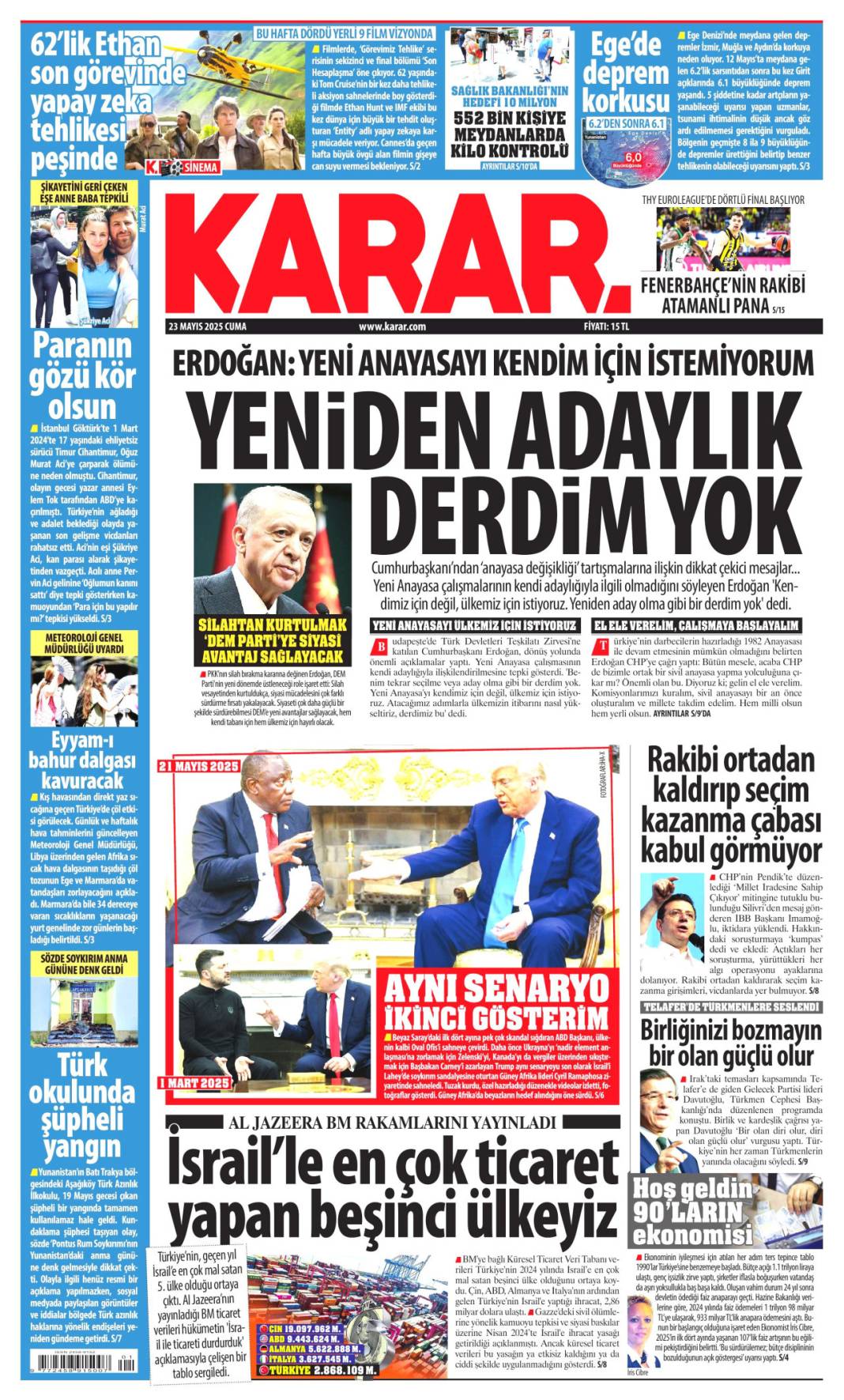 Gazeteler bugün hangi manşetle çıktı? İşte 23 Mayıs’ta medyanın gündemi 11