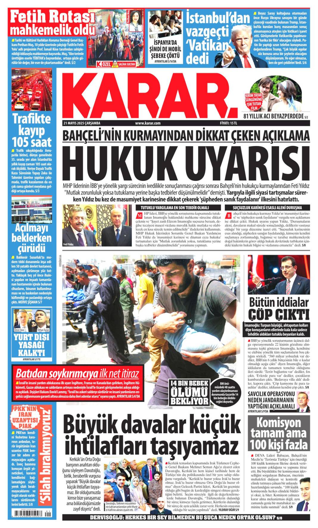 21 Mayıs'ın manşetleri: Gazeteler bugün ne yazdı? 12