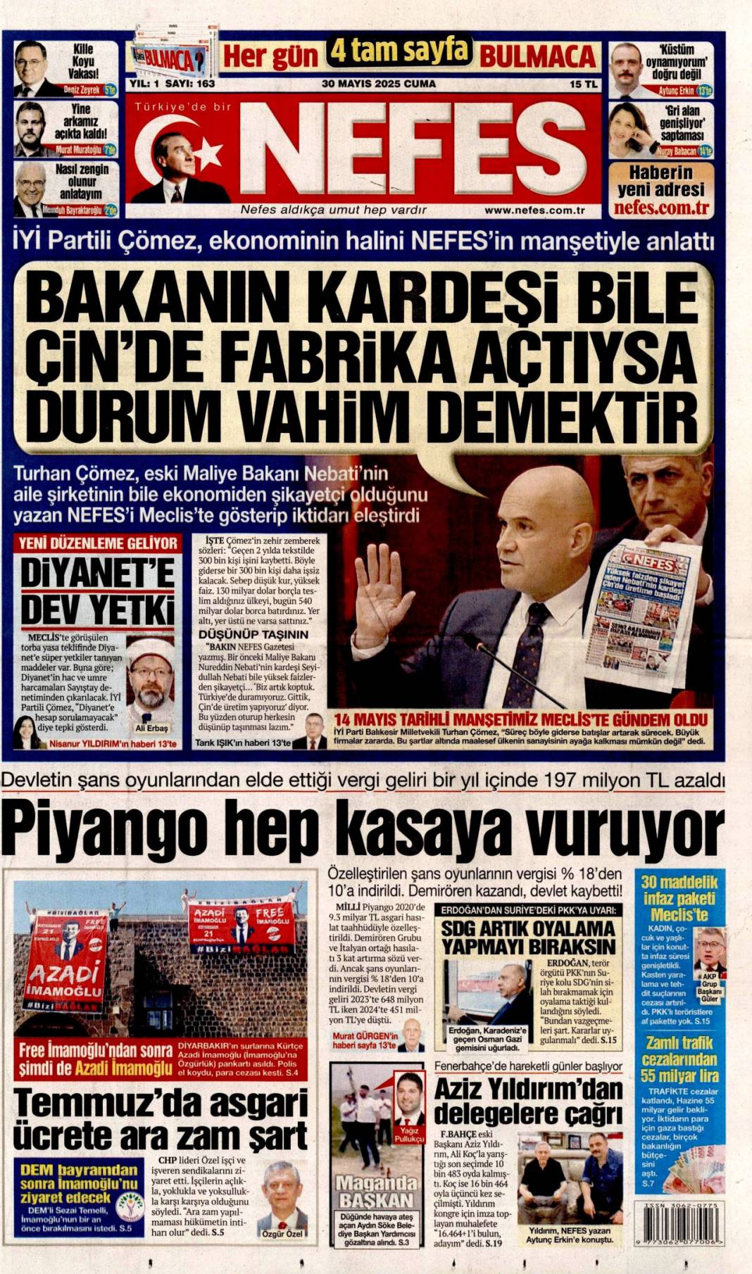 Bugün gazetelerde ne var? İşte 30 Mayıs’ın manşetleri... 16