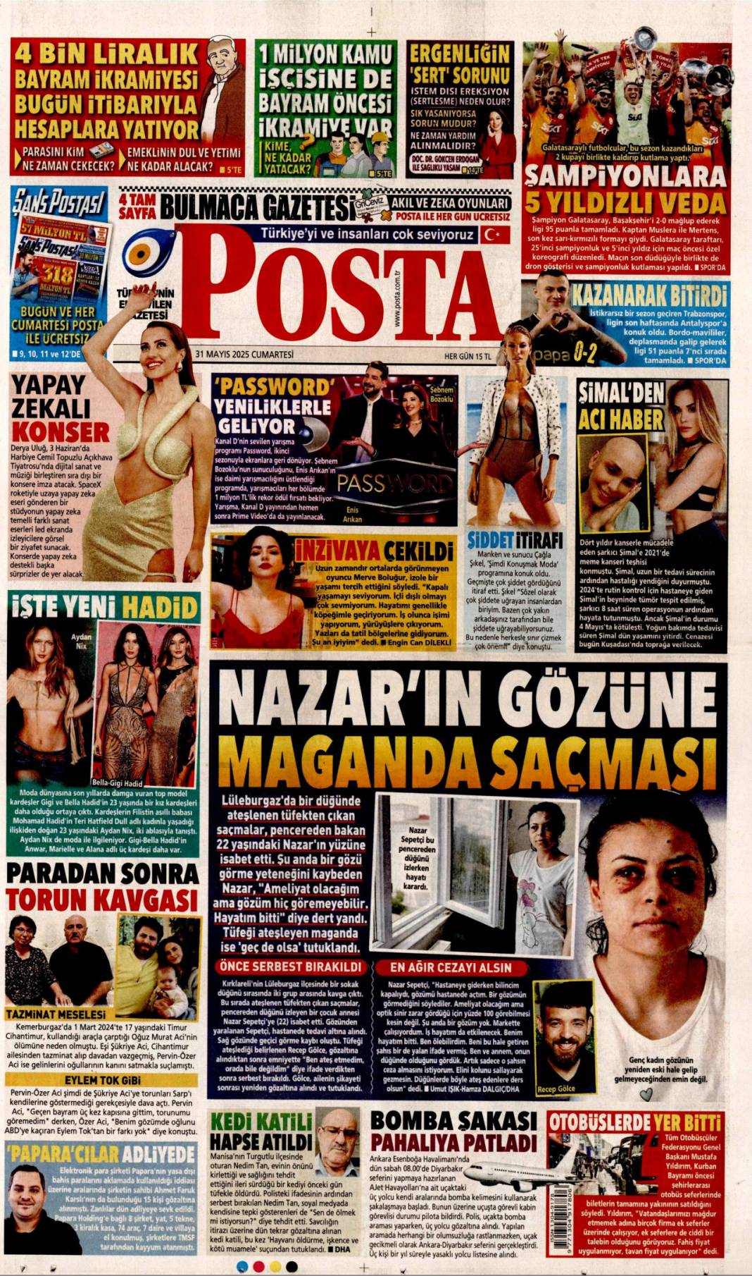Gazeteler bugün hangi başlıklarla çıktı, işte 31 Mayıs'ın manşet turu... 22