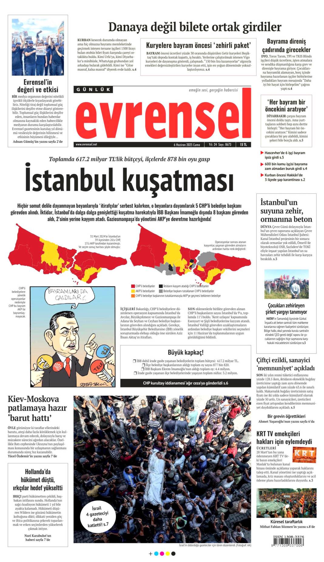 Bugün hangi gazete ne dedi? İşte 6 Haziran’ın manşetleri 9