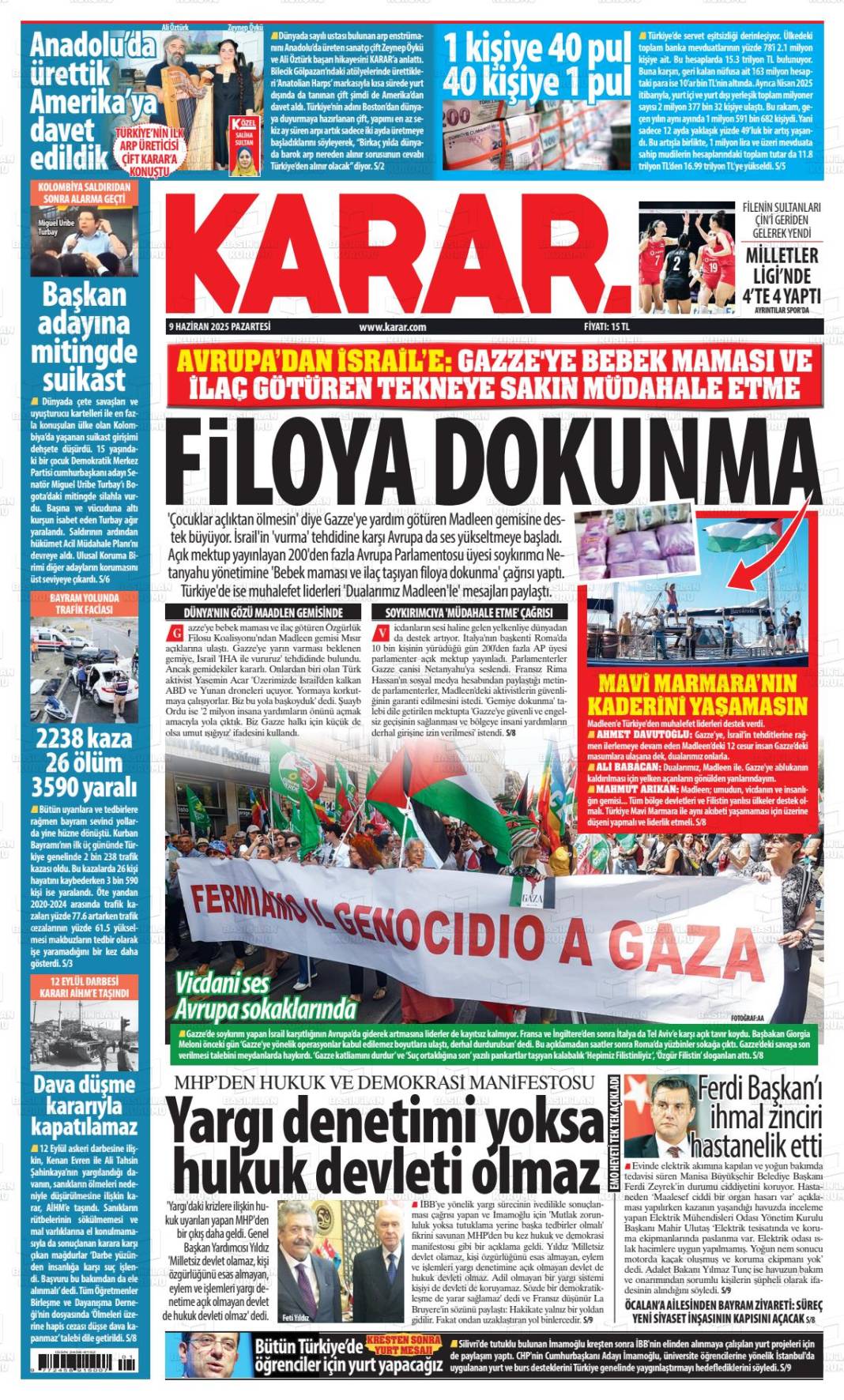 Türkiye’nin gündemi bu başlıklarda! İşte 10 Haziran gazete manşetleri... 6