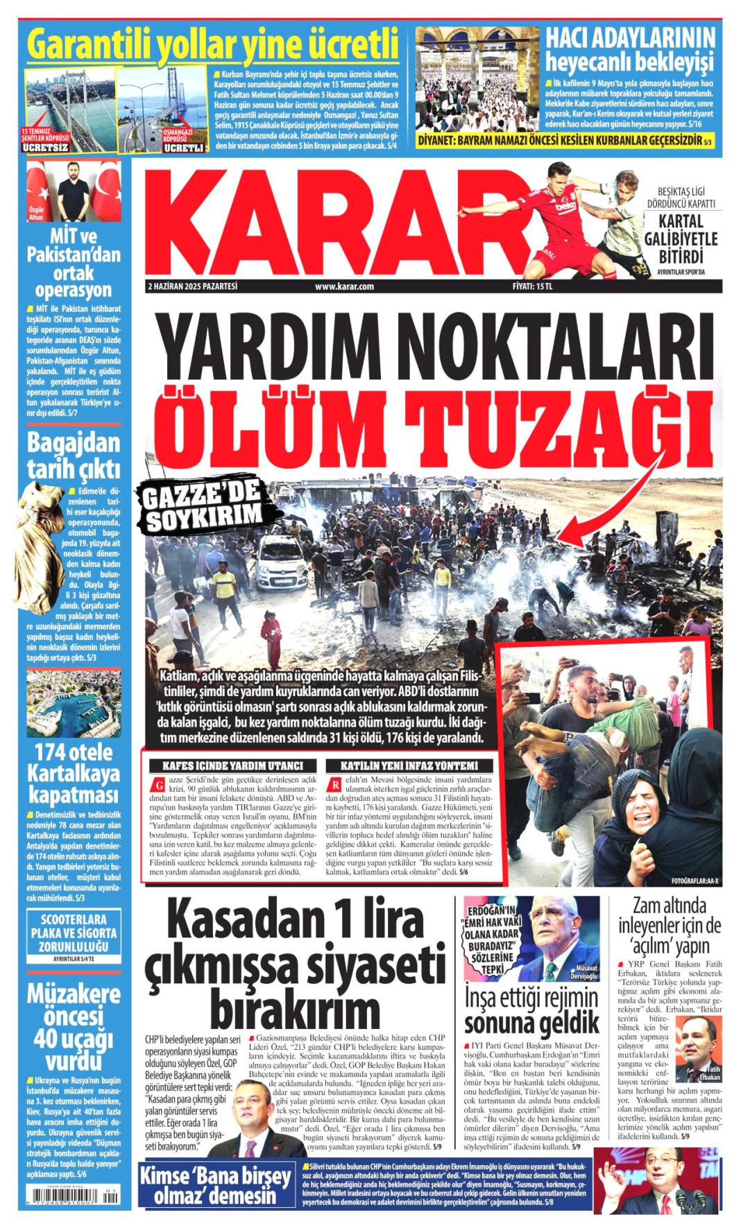 Gazeteler bugün ne yazdı? İşte 2 Haziran Pazartesi manşetleri... 16