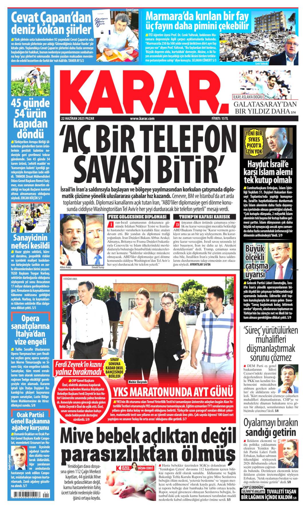 Türkiye'nin gündemi ne? İşte 22 Haziran manşetleri 13