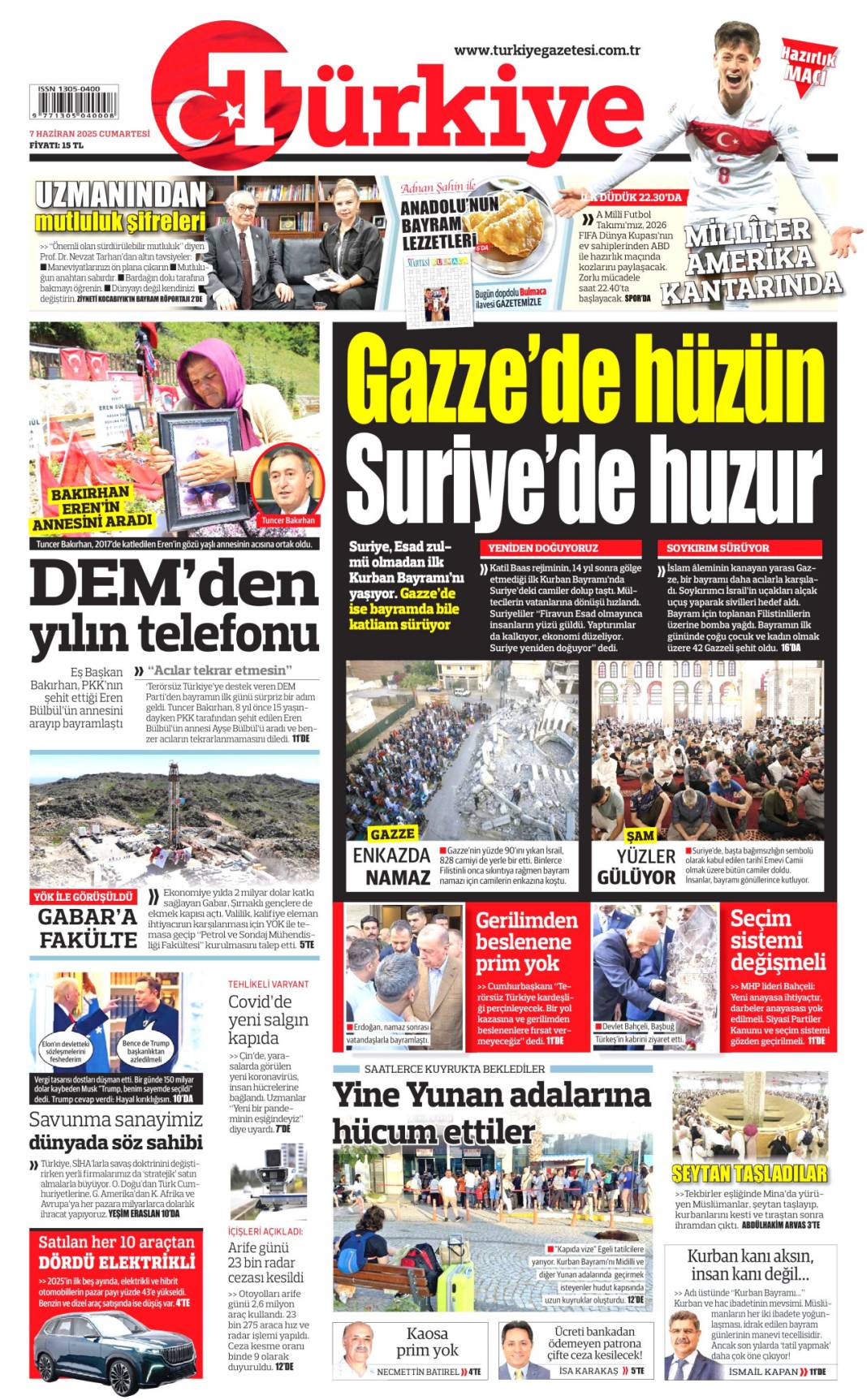 Bugün manşetlerde ne var? İşte 7 Haziran'ın dikkat çeken başlıkları 8
