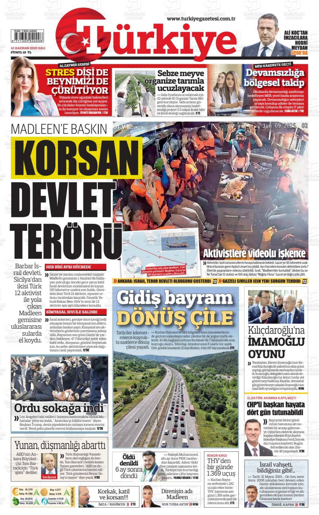 Gazetelerin ilk sayfalarında ne var? İşte 11 Haziran manşetleri... 16