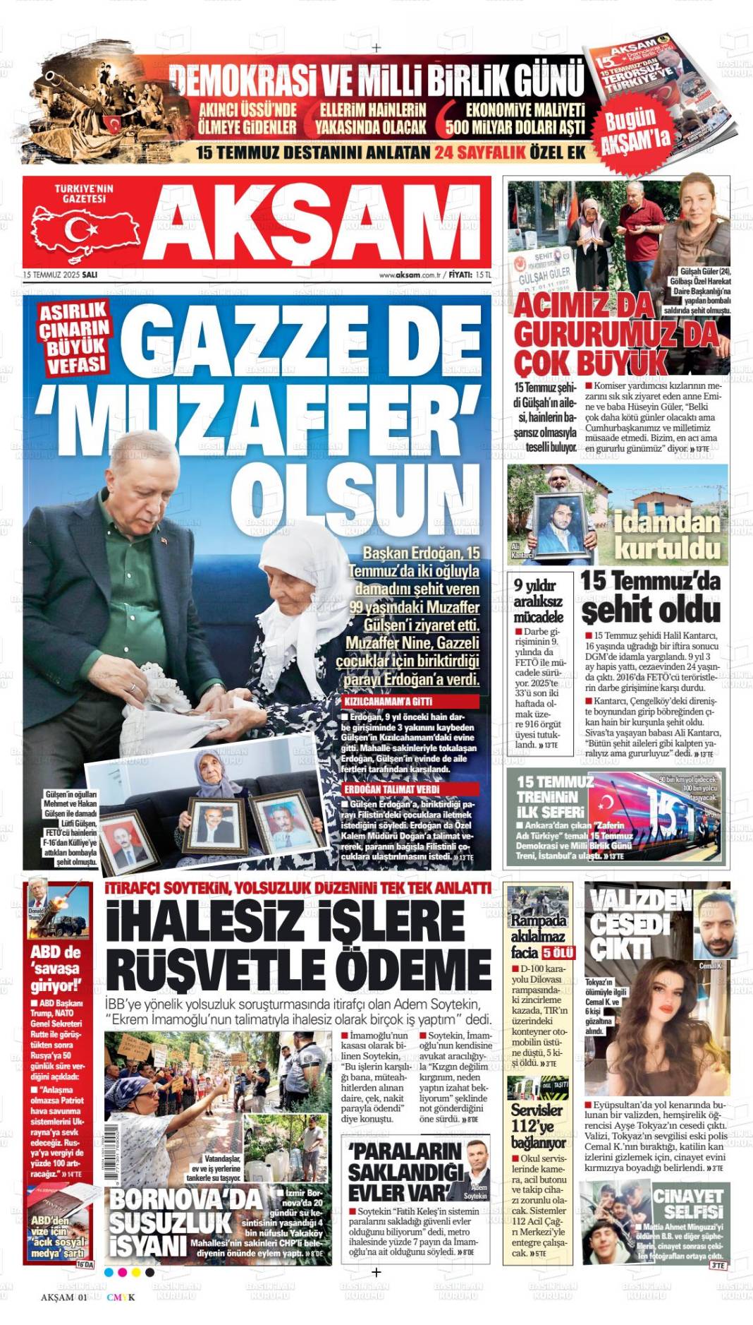 Türkiye gündeminde bugün ne var? İşte 16 Temmuz manşetleri... 2