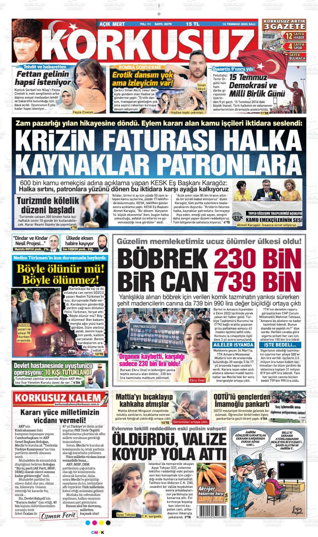 Türkiye gündeminde bugün ne var? İşte 16 Temmuz manşetleri... 1