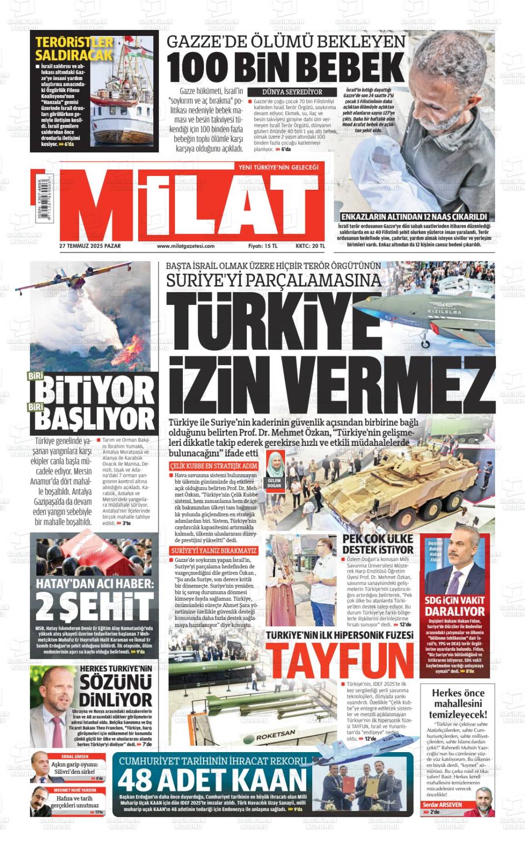 Gazeteler bugün ne yazdı? İşte 28 Temmuz gazete manşetleri... 11