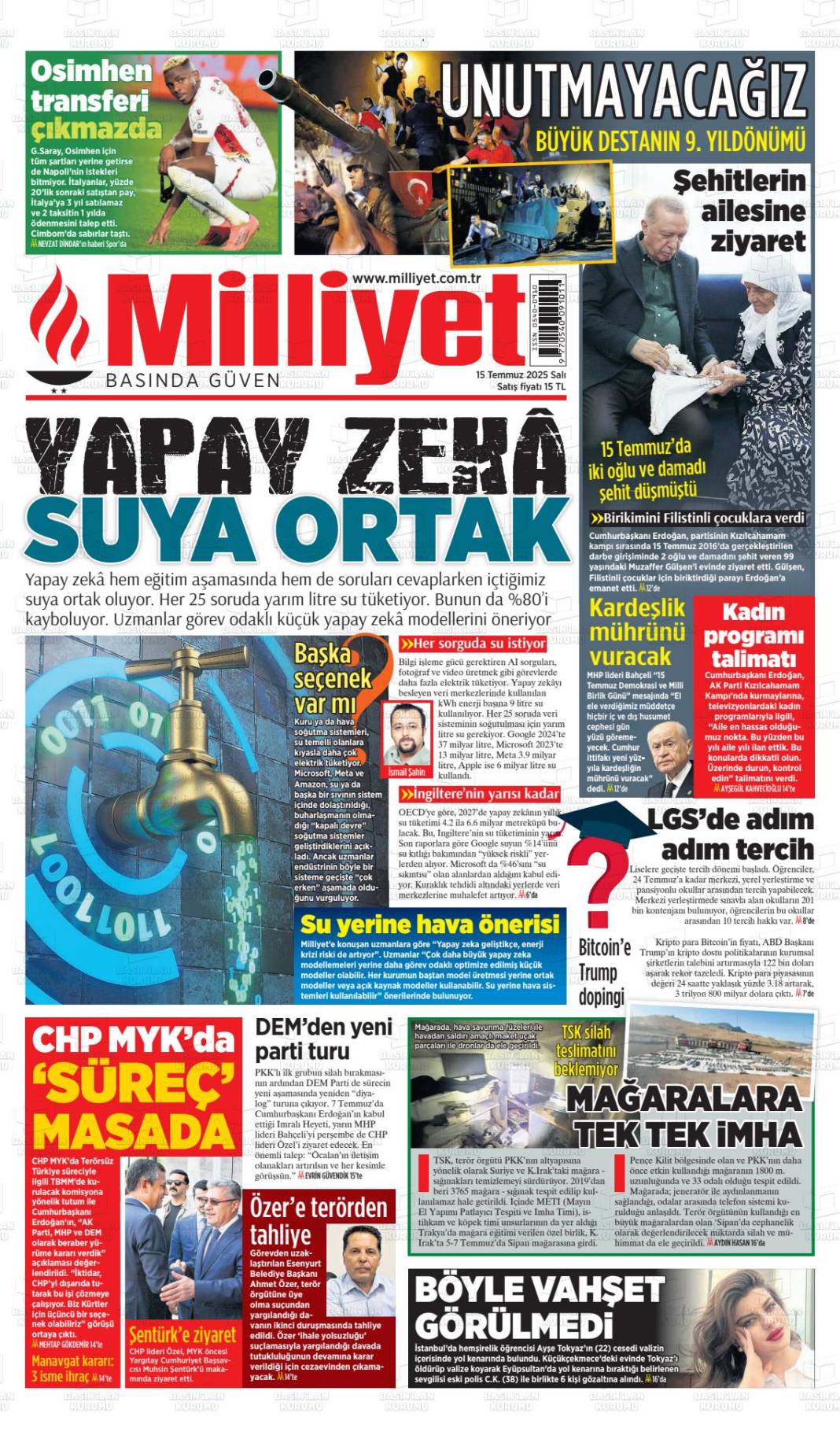Türkiye gündeminde bugün ne var? İşte 16 Temmuz manşetleri... 12