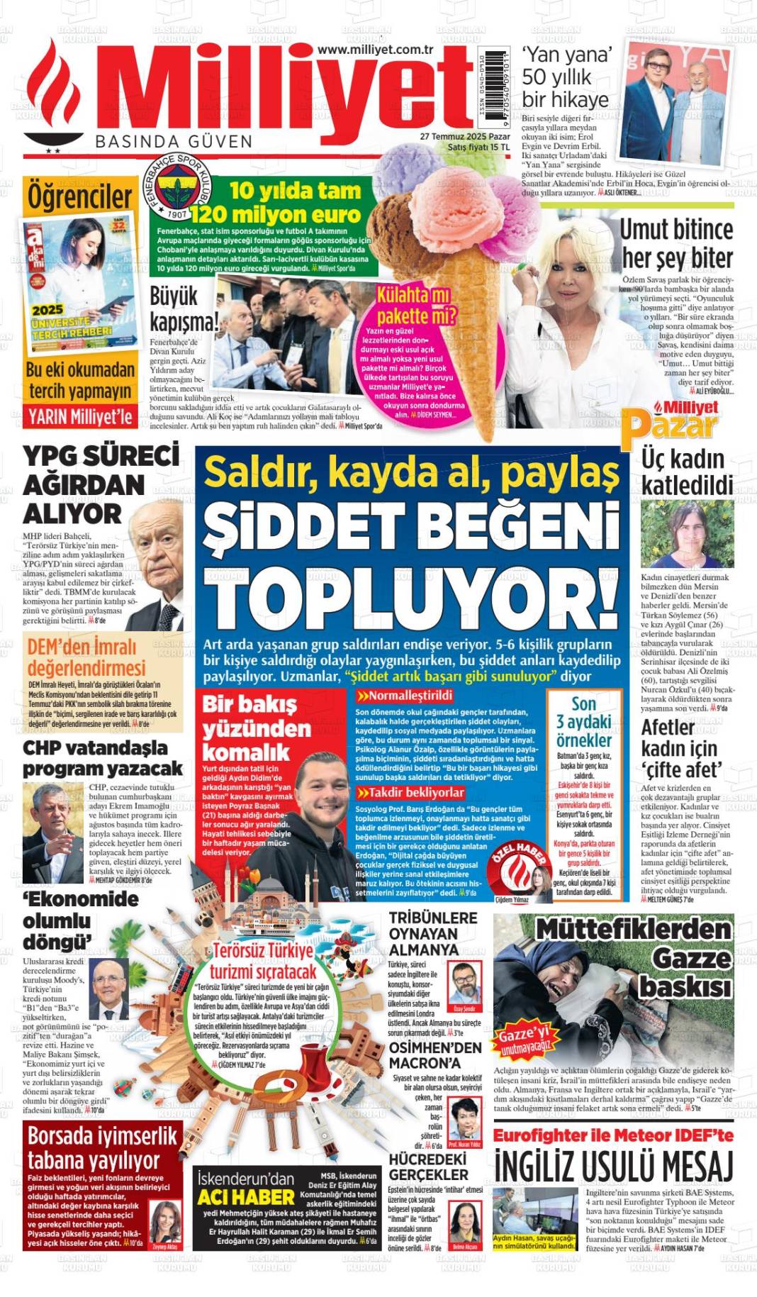 Gazeteler bugün ne yazdı? İşte 28 Temmuz gazete manşetleri... 10