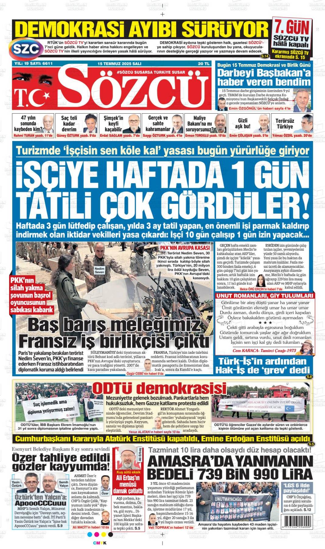 Türkiye gündeminde bugün ne var? İşte 16 Temmuz manşetleri... 14