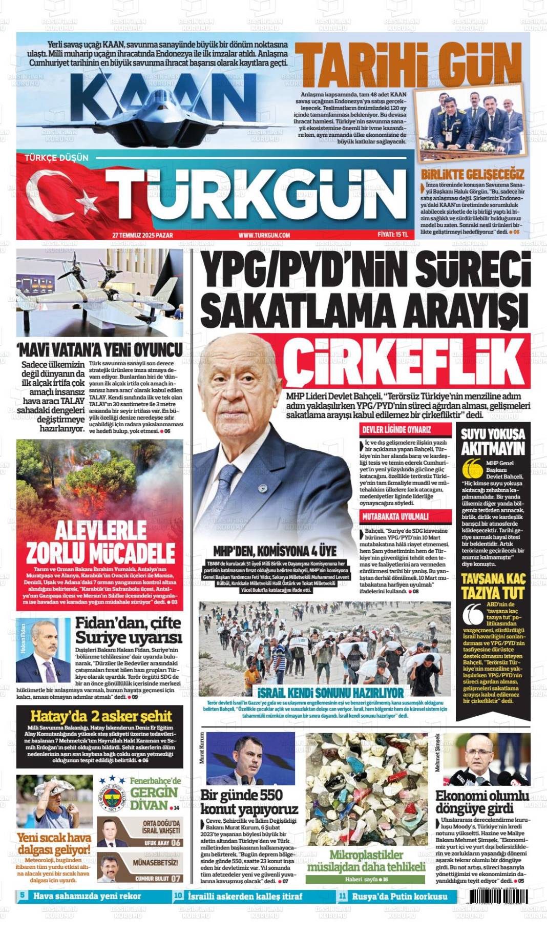 Gazeteler bugün ne yazdı? İşte 28 Temmuz gazete manşetleri... 14