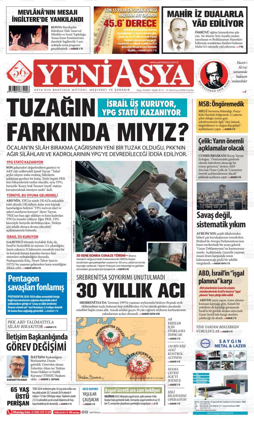 Türkiye'nin gündemi bu başlıklarda: 12 Temmuz gazete manşetleri... 18