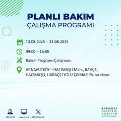 Planlı kesinti geliyor! İstanbul’da hangi ilçelerde elektrik olmayacak? 49