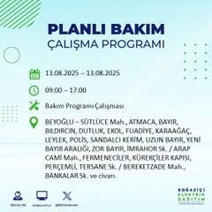 Planlı kesinti geliyor! İstanbul’da hangi ilçelerde elektrik olmayacak? 13