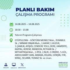 İstanbullular dikkat! 14 Ağustos’ta bu ilçelerde elektrik kesilecek 4