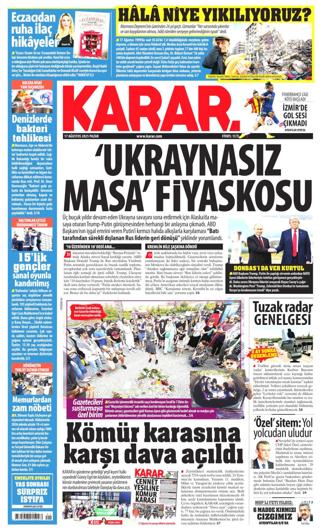 17 Ağustos'un yıl dönümünde manşetler: Hangi gazete ne yazdı? 13