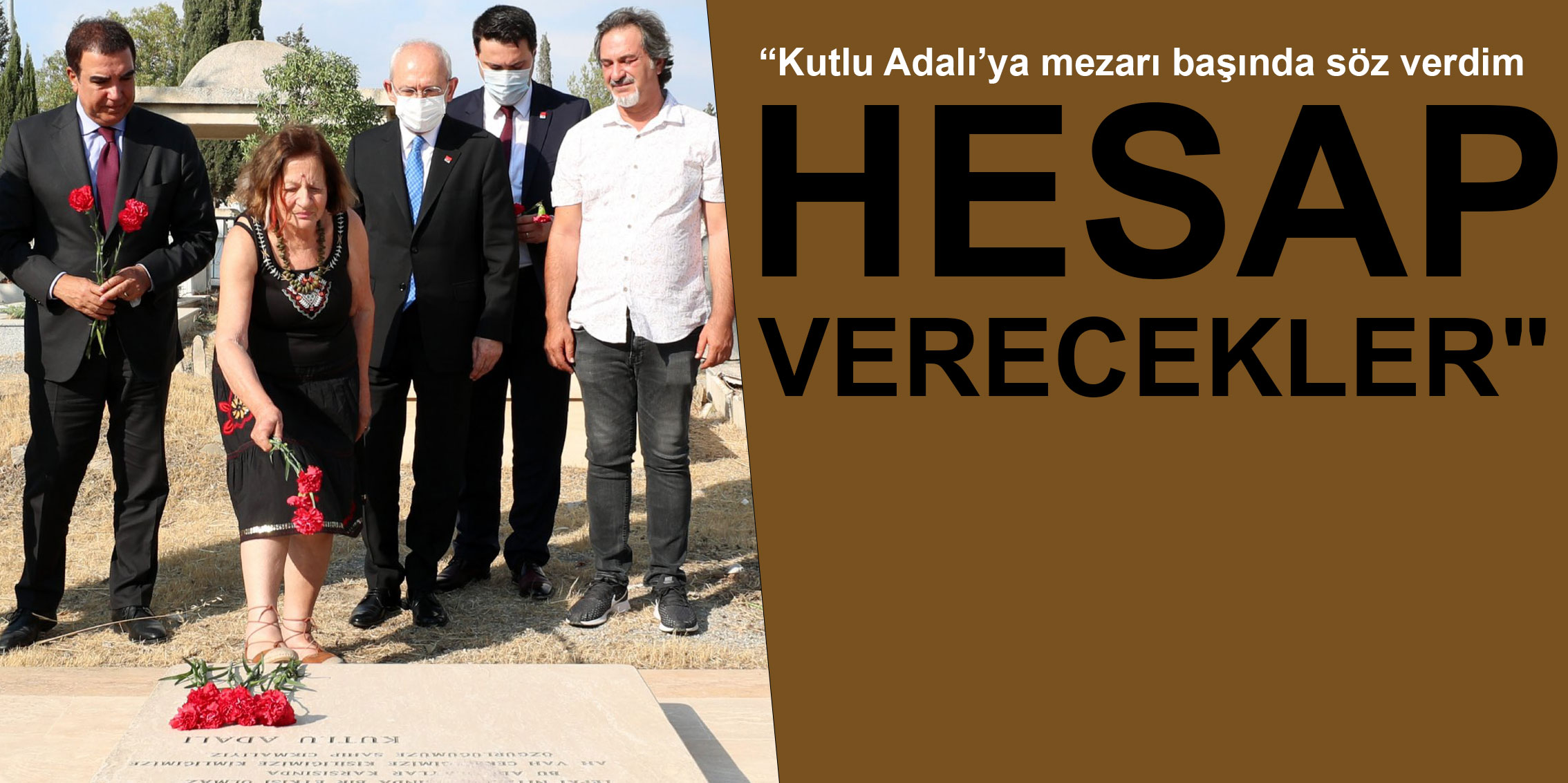 Kılıçdaroğlu'dan Kutlu Adalı’nın ailesine ziyaret