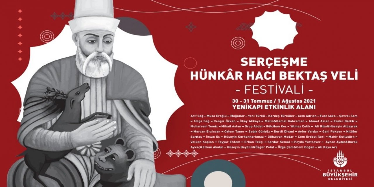 İBB'den “Serçeşme Hünkâr Hacı Bektaş Veli Festivali” için özel sergi