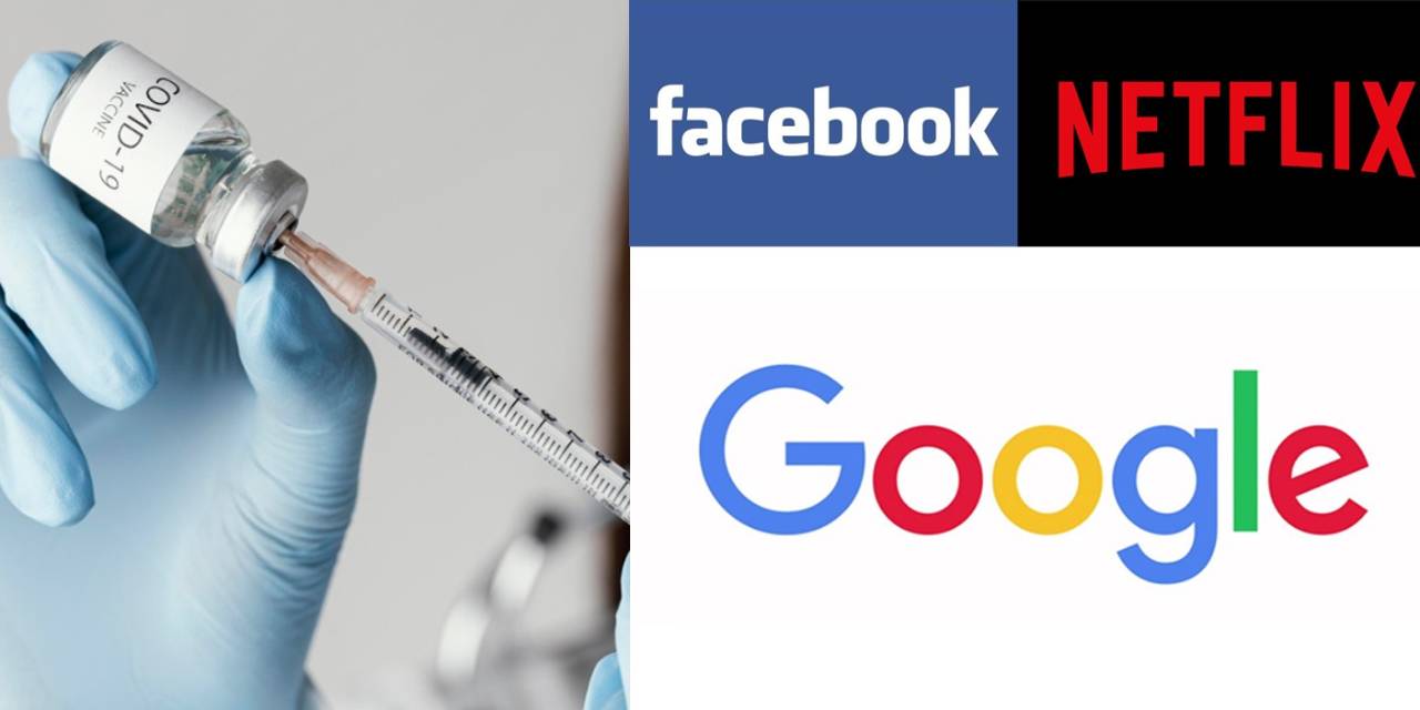 Google, Facebook ve Netflix çalışanlarına aşıyı zorunlu yapacak