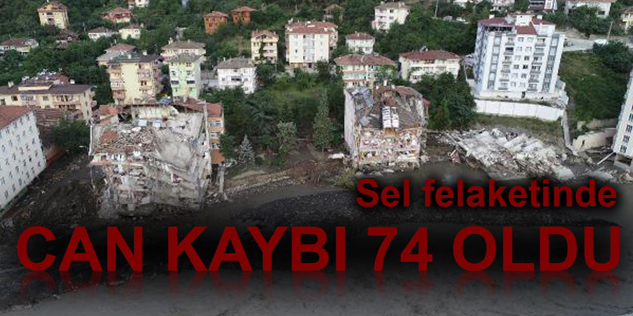 Sel felaketinde can kaybı 74 oldu