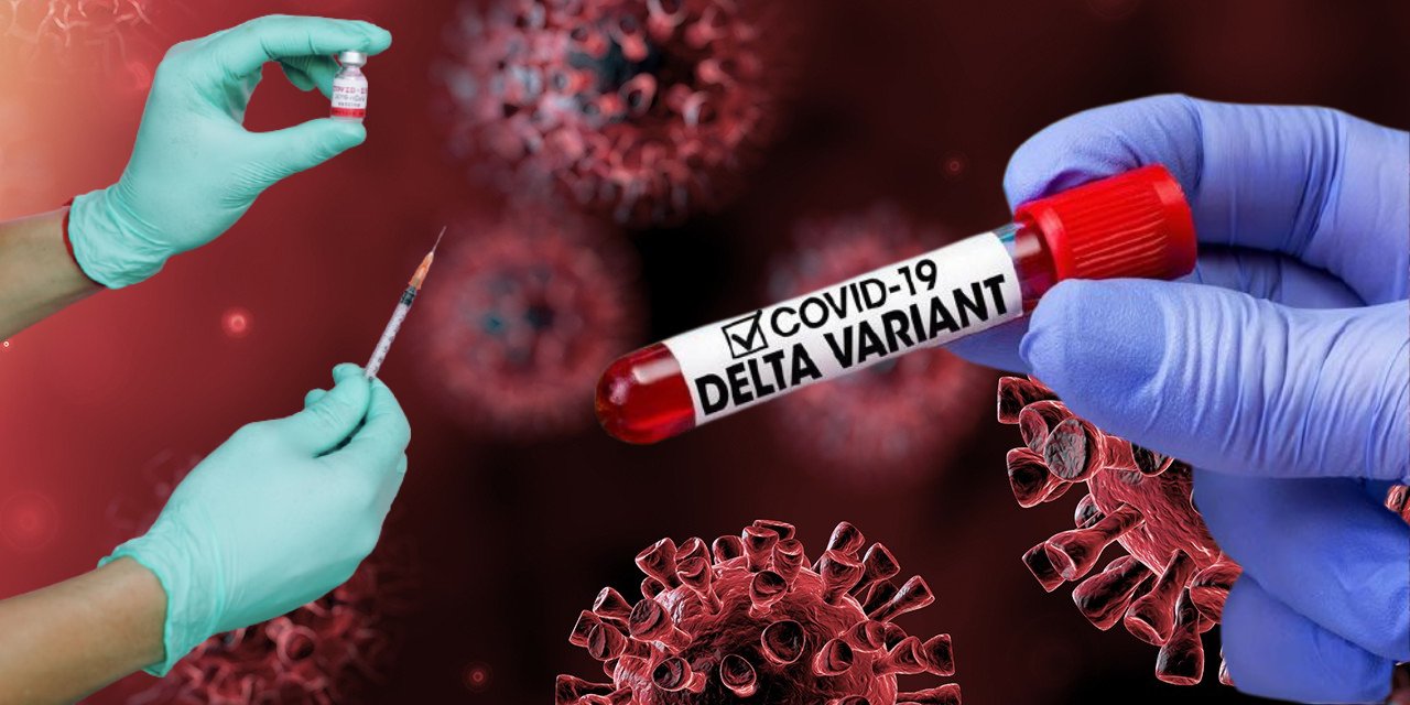 Korkutan delta varyantı araştırması: Aşıların etkinliği azalıyor