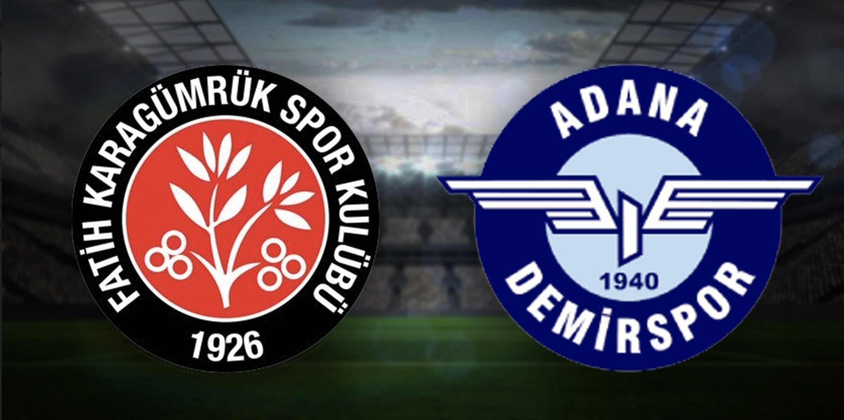 Fatih Karagümrük - Adana Demirspor Canlı Anlatım