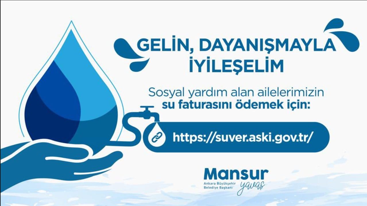 Ankara Büyükşehir Belediyesi, su faturaları için kampanya başlattı
