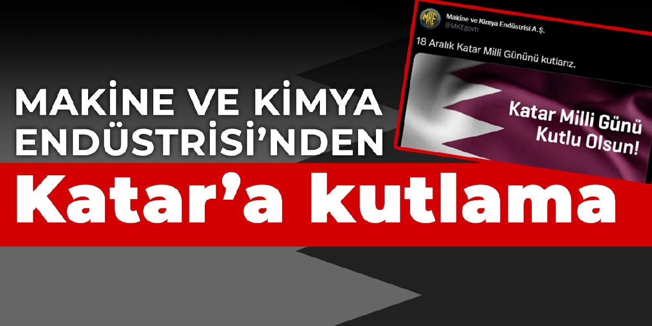 Makine ve Kimya Endüstrisi'nden Katar'a kutlama