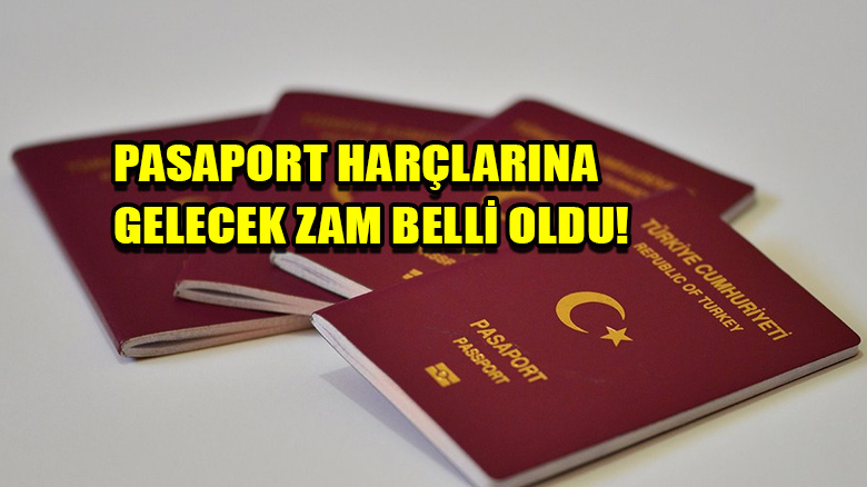 2018 yılı pasaport harçları belli oldu!