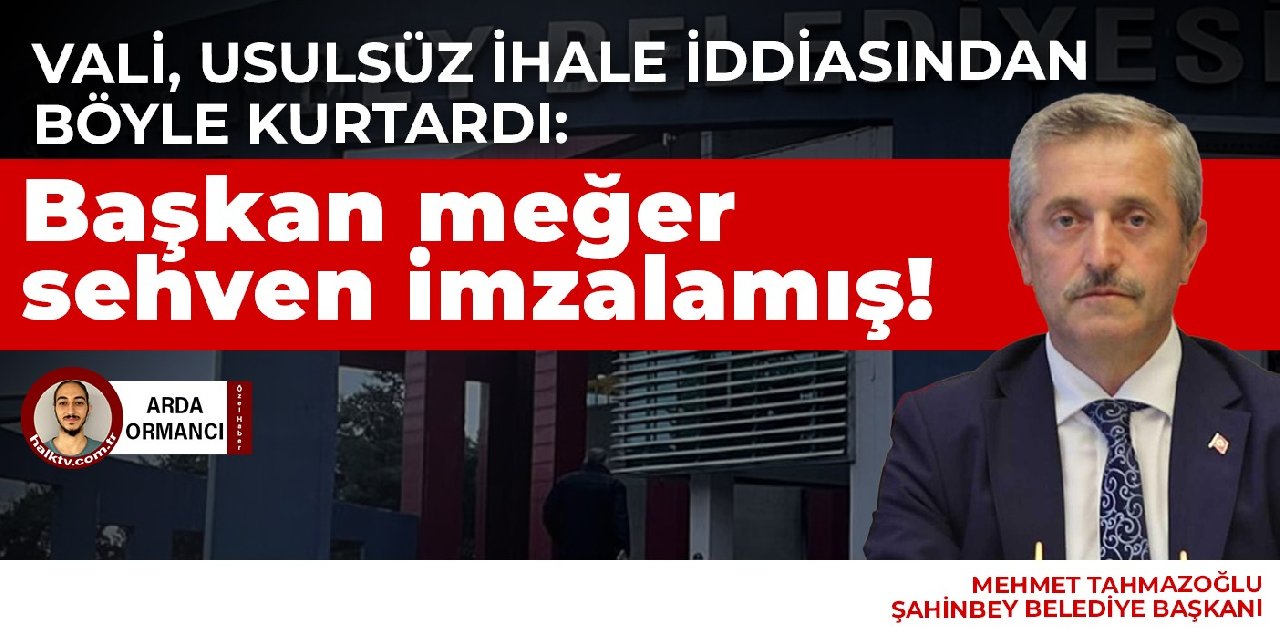 Başkan meğer sehven imzalamış