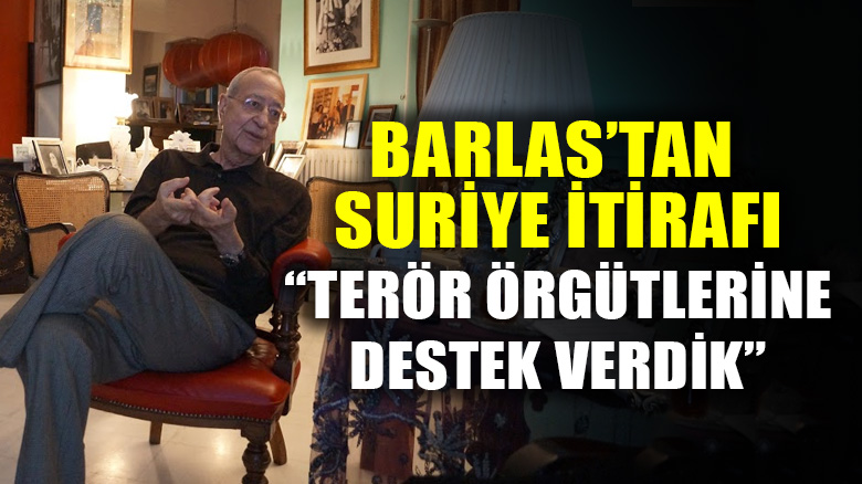Mehmet Barlas itiraf etti: 'Terör örgütlerine destek verdik'