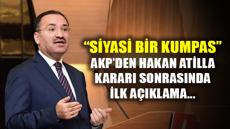 AKP'den Hakan Atilla davasıyla ilgili ilk açıklama
