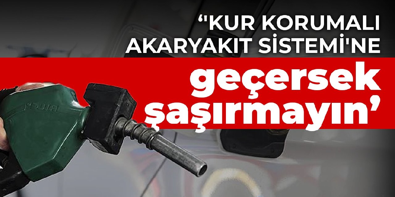CHP'li Ağbaba: 'Kur Korumalı Akaryakıt Sistemi'ne geçersek şaşırmayın
