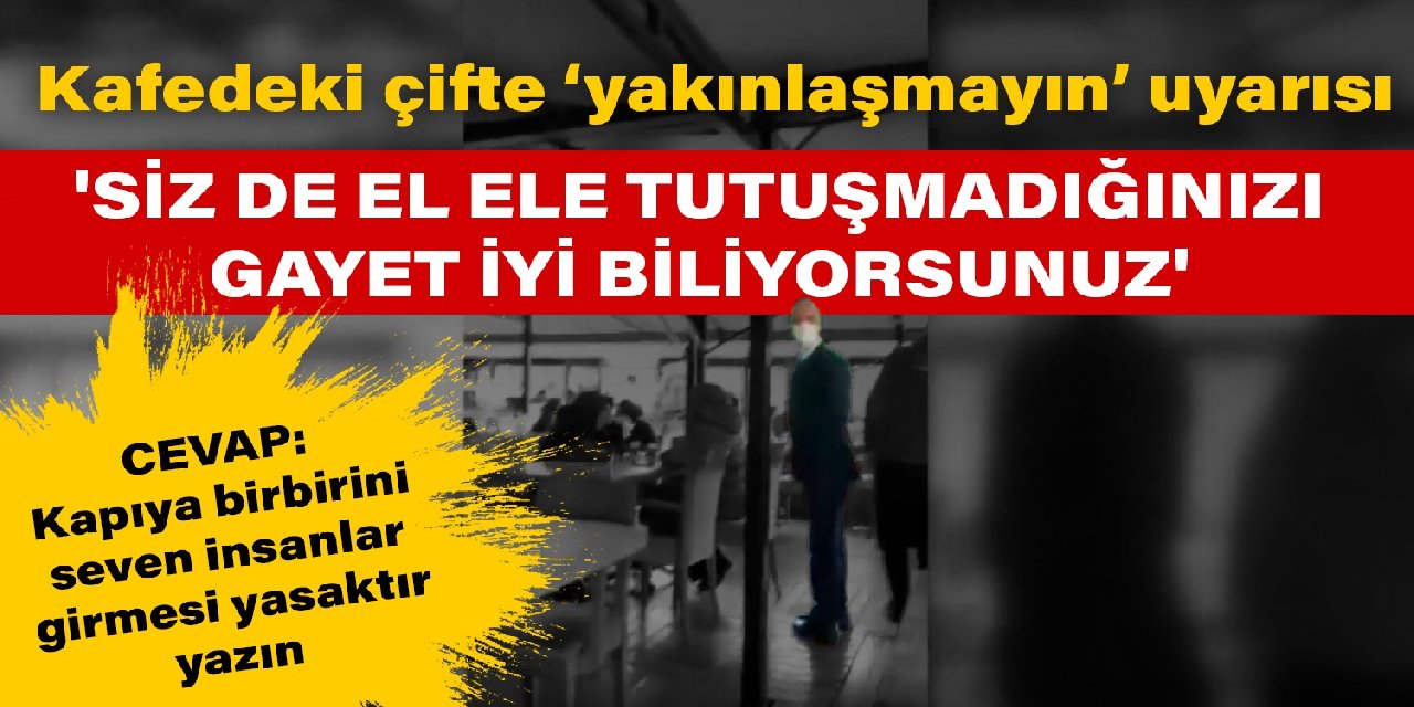 'Siz de el ele tutuşmadığınızı gayet iyi biliyorsunuz'