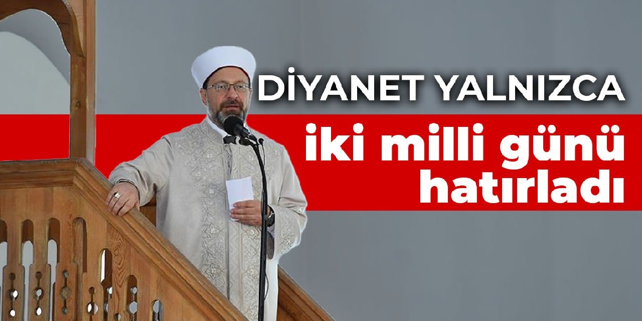 Diyanet yalnızca iki milli günü hatırladı