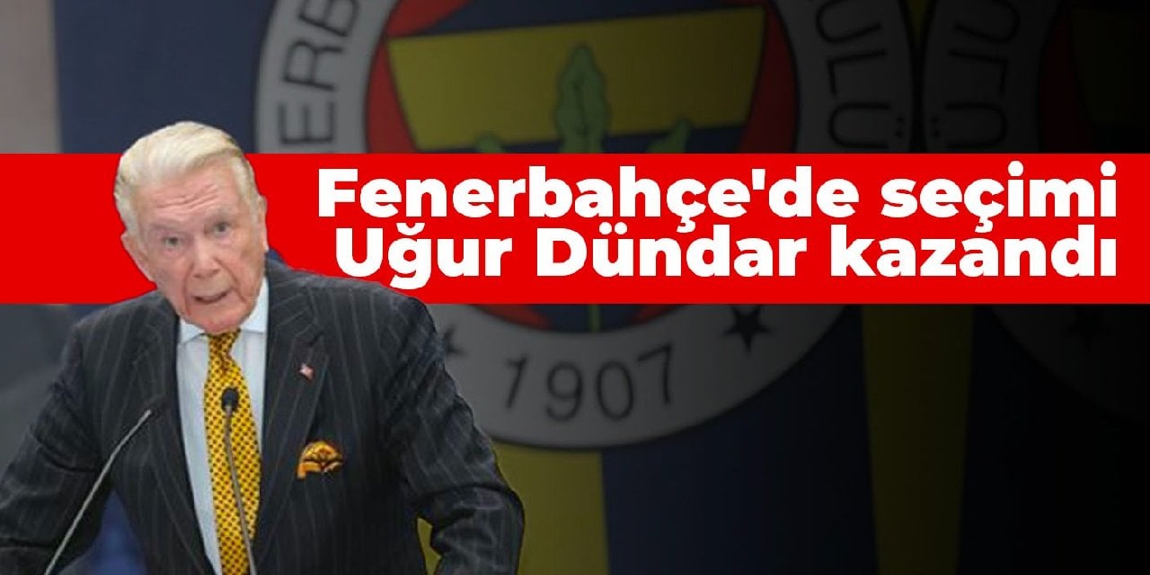 Fenerbahçe'de seçimi Uğur Dündar kazandı