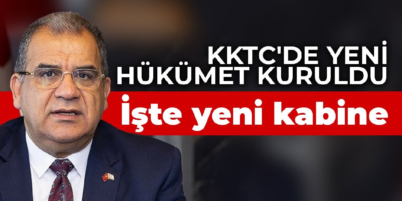 KKTC'de yeni hükümet kuruldu: İşte yeni kabine