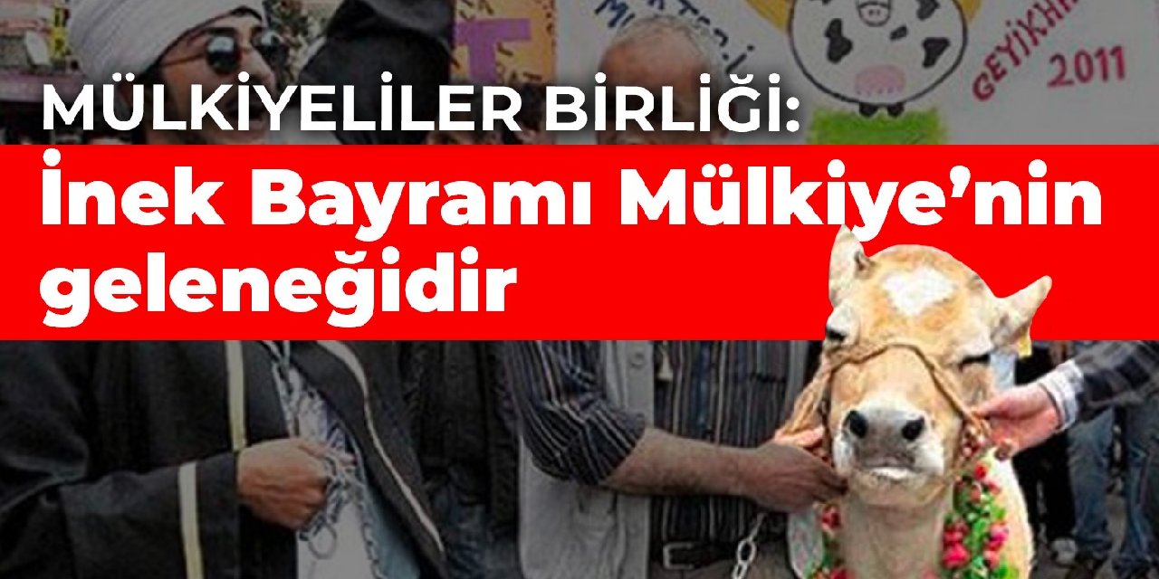 Mülkiyeliler Birliği: İnek Bayramı Mülkiye’nin geleneğidir