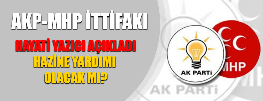 AKP-MHP İttitfakı: Hazine yardımı ile ilgili düzenleme yapılacak
