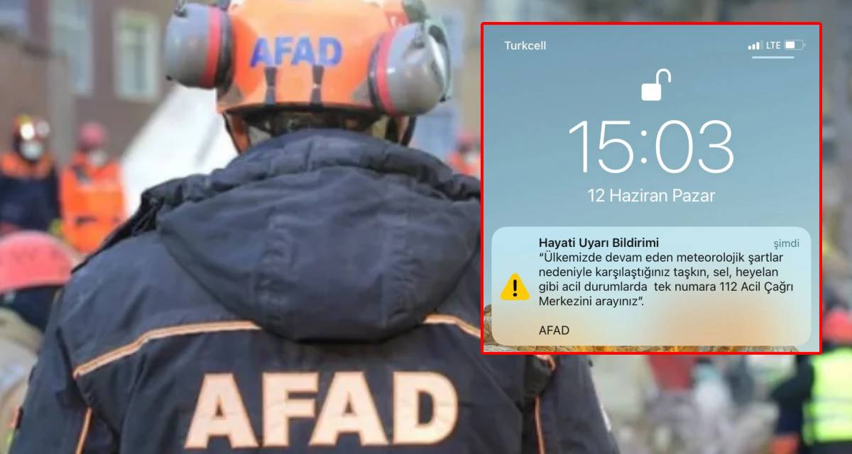 AFAD'dan 'hayati uyarı bildirimi'