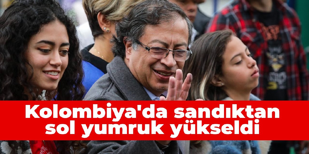 Kolombiya'da sandıktan sol yumruk yükseldi