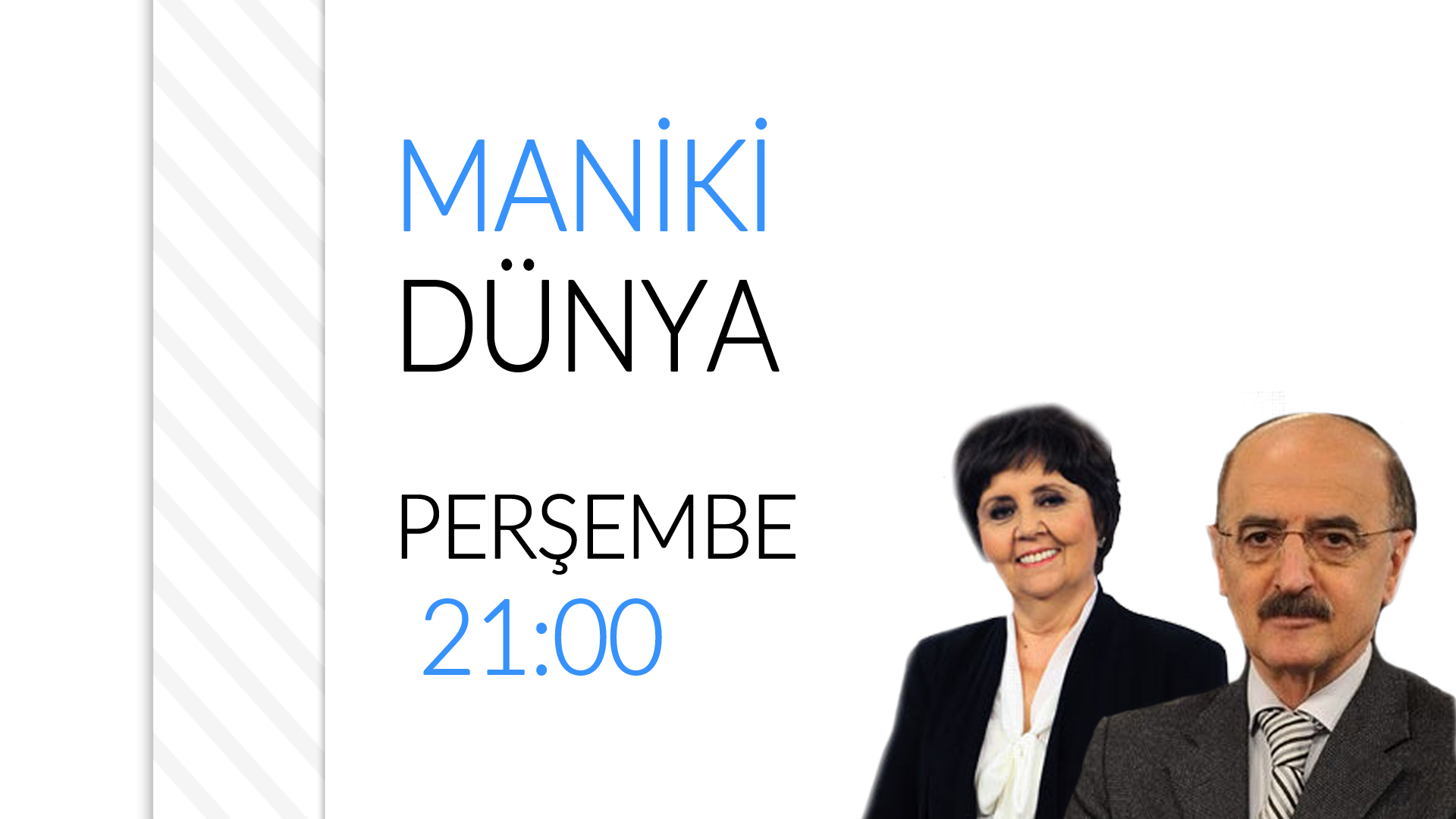 Ayşenur Arslan ile Maniki Dünya Çarşamba 21:00'da