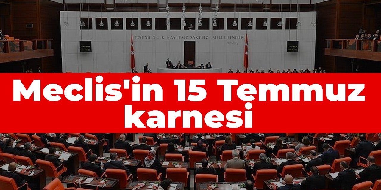 CHP'li Tanrıkulu, Meclis'in 15 Temmuz karnesini çıkardı: Komisyon engellendi