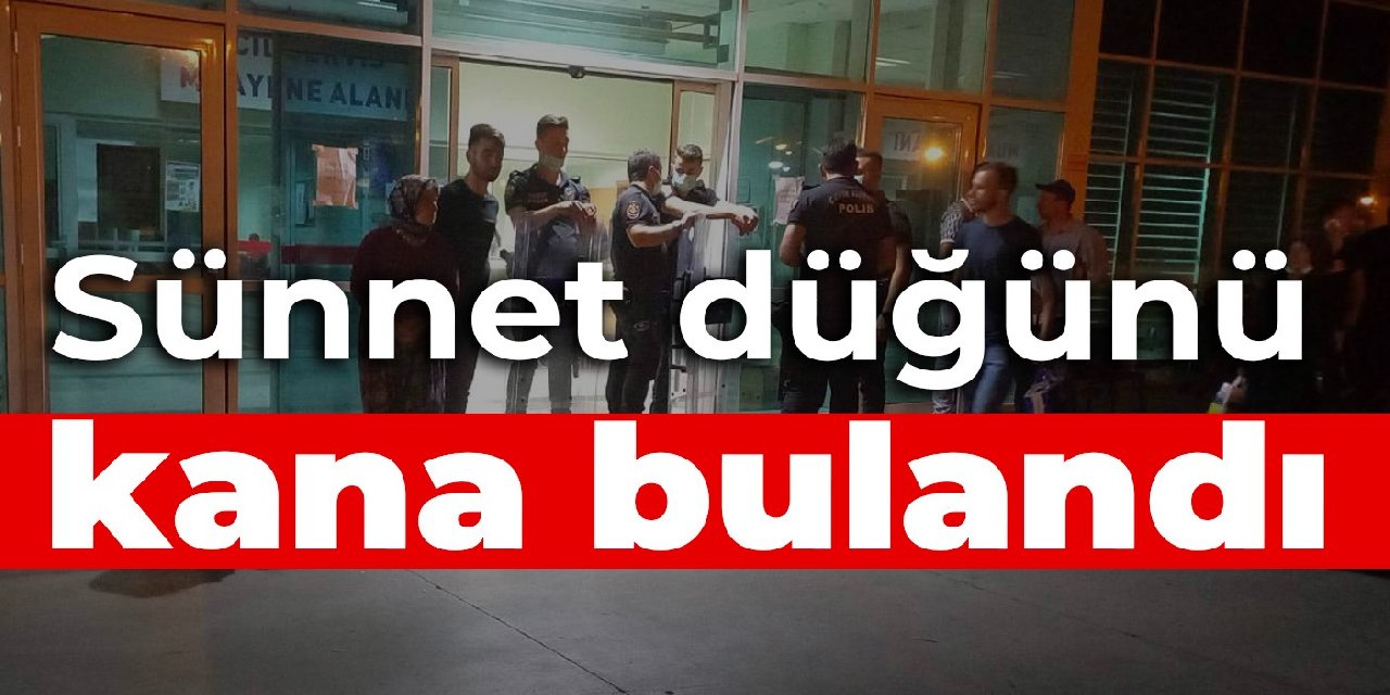Sünnet düğünü kana bulandı